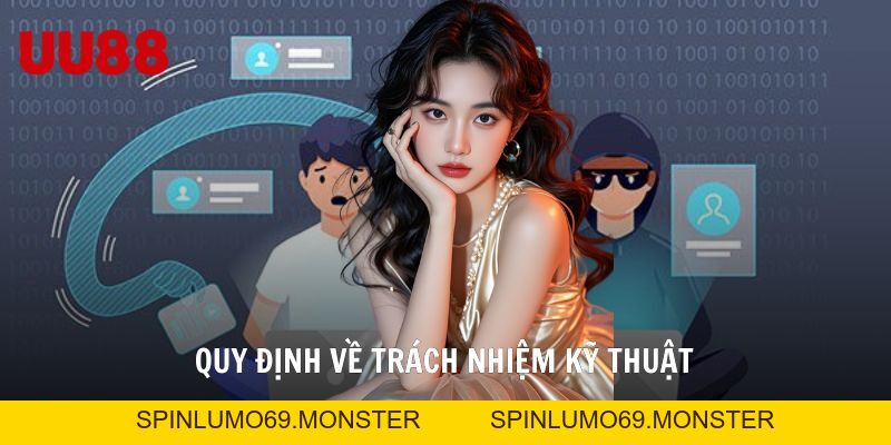 Miễn Trừ Trách Nhiệm UU88 Và Những Điều Cần Lưu Ý - SPINLUMO69